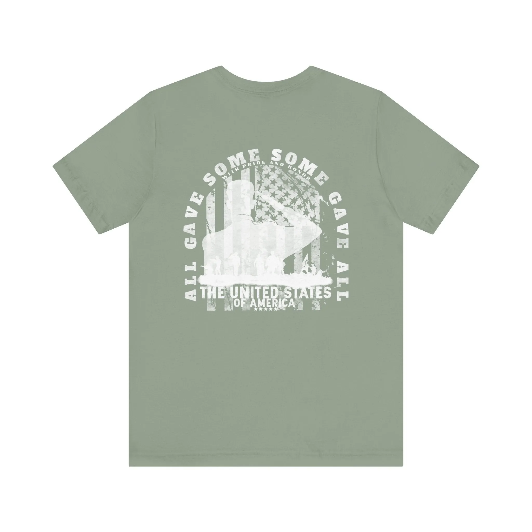 All Gave Some Some Gave All Tee