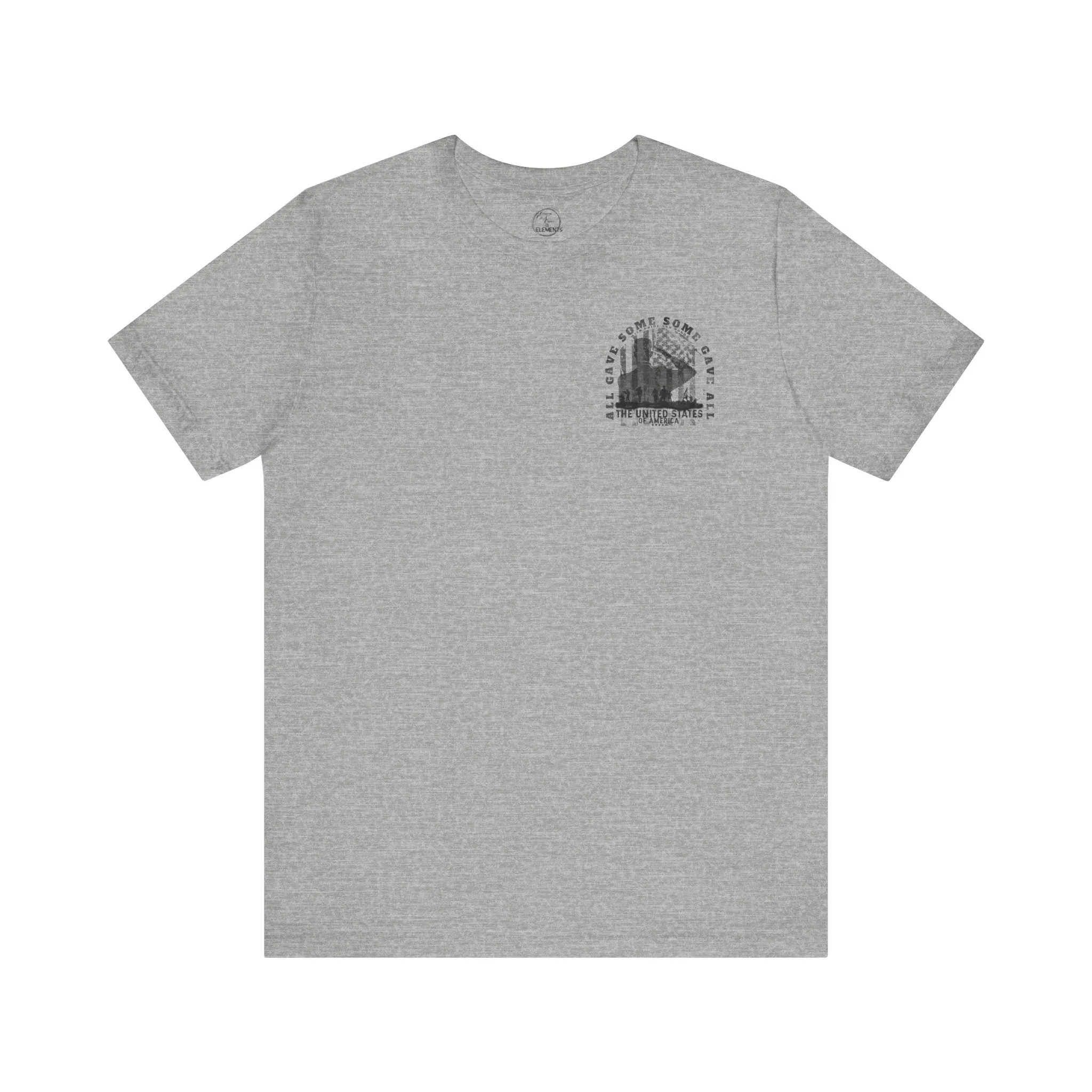 All Gave Some Some Gave All Tee