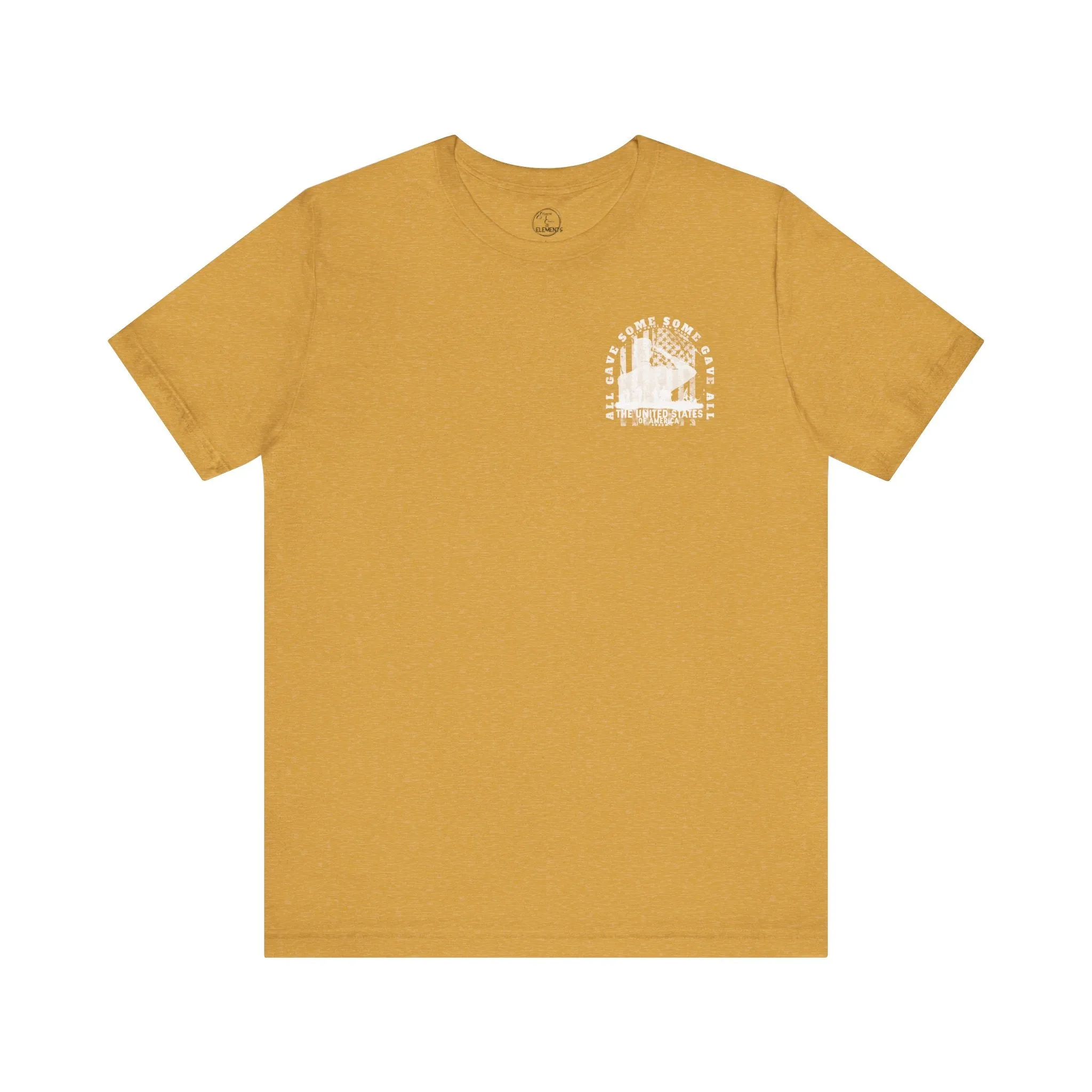 All Gave Some Some Gave All Tee