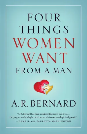 Four Things Women Want from a Man | O#SelfHelp