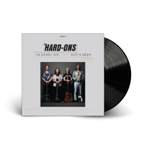 Hard Ons / I’m Sorry Sir, That Riff’s Been Taken LP Black Vinyl