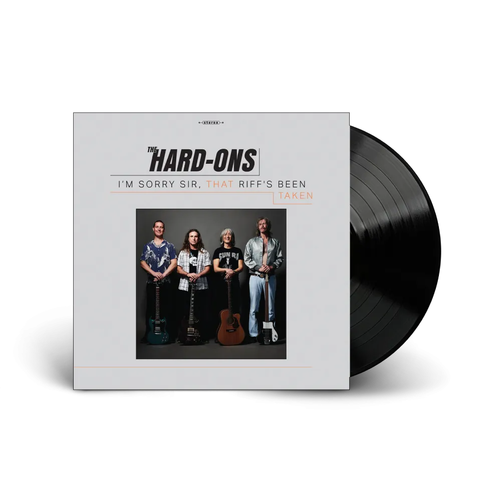 Hard Ons / I’m Sorry Sir, That Riff’s Been Taken LP Black Vinyl