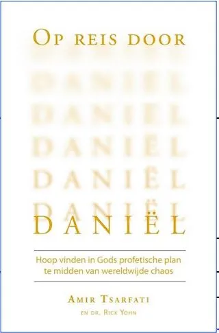 Op reis door Daniel - Amir Tsarfati