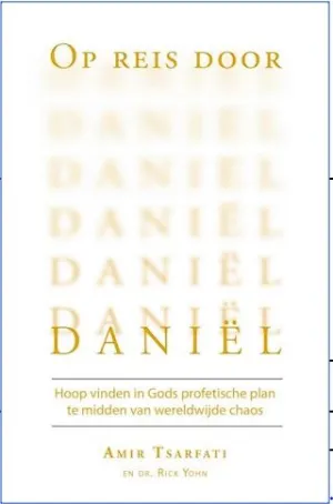 Op reis door Daniel - Amir Tsarfati