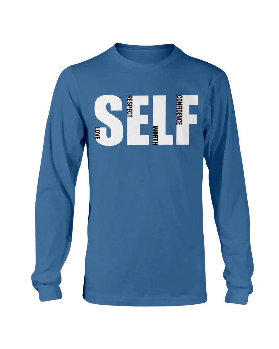 Self Love Respect Worth Confidence Gildan Long Sleeve T-Shirt