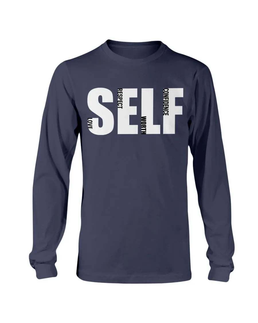 Self Love Respect Worth Confidence Gildan Long Sleeve T-Shirt
