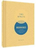 Two Minute Mornings Journal